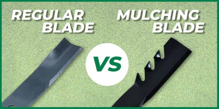 Mulching Blade vs Regular Blade