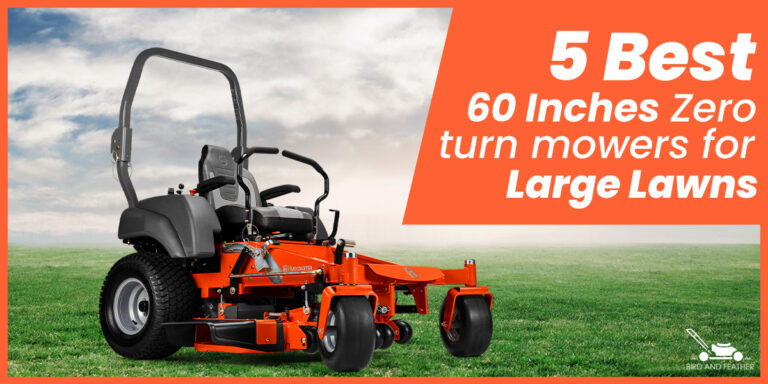 5 Best 60 Inches Zero Turn Mowers For Large Lawns