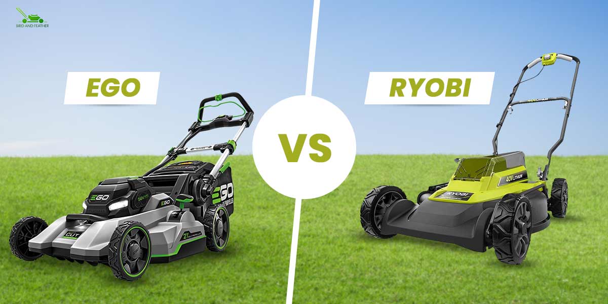 Ego Vs Ryobi | Which One Is Better For Your Lawn